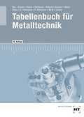 Cover: Tabellenbuch f&uuml;r Metalltechnik - Verlag Handwerk und Technik
