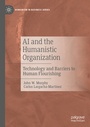 Cover: AI and the Humanistic Organization - Palgrave Macmillan