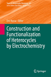 Abbildung von: Construction and Functionalization of Heterocycles by Electrochemistry - Springer