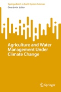 Cover: Agriculture and Water Management Under Climate Change - Springer