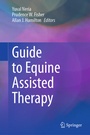 Cover: Guide to Equine Assisted Therapy - Springer