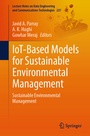 Cover: IoT-Based Models for Sustainable Environmental Management - Springer