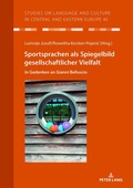 Cover: Sportsprachen als Spiegelbild gesellschaftlicher Vielfalt - Peter Lang Verlag