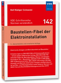 Abbildung von: Baustellen-Fibel der Elektroinstallation - VDE Verlag