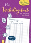 Cover: Mein Wickeltagebuch - der praktische Abrei&szlig;block - Verlag an der Ruhr GmbH