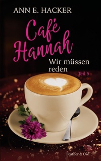 Enlarge image Cover: Cafe Hannah - Teil 5 - Café Hannah