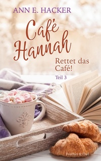 Enlarge image Cover: Cafe Hannah - Teil 3 - Café Hannah
