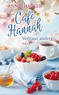 Cover: Cafe Hannah - Teil 4 - Caf&eacute; Hannah