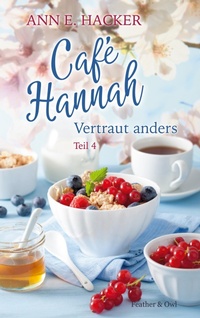 Enlarge image Cover: Cafe Hannah - Teil 4 - Café Hannah