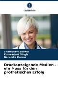 Cover: Druckanzeigende Medien - ein Muss fuer den prothetischen Erfolg - Verlag Unser Wissen
