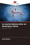 Cover: La social-democratie en Amerique latine - Editions Notre Savoir