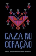 Cover: Gaza no cora&ccedil;&atilde;o - Editora Elefante