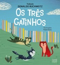 Cover: Os tr&ecirc;s gatinhos - Ciranda na Escola