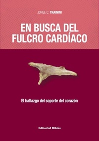Abbildung von: En busca del fulcro cardíaco - Editorial Biblos