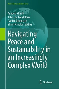 Enlarge image Cover: Navigating Peace and Sustainability in an Increasingly Complex World - Springer