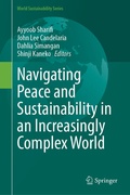 Cover: Navigating Peace and Sustainability in an Increasingly Complex World - Springer
