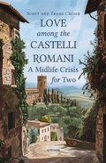 Cover: Love among the Castelli Romani: A Midlife Crisis for Two - Ali Ribelli Edizioni