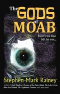 Cover: The Gods of Moab - Damned Rodan Publishing