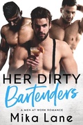 Cover: Her Dirty Bartenders - Mika Lane