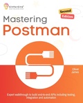 Cover: Mastering Postman, Second Edition - GitforGits