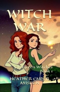 Cover: Witch War (Evergreen Witches, #1) - Woolmonger Publishing
