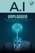Cover: AI Unplugged - Osborn Publishing