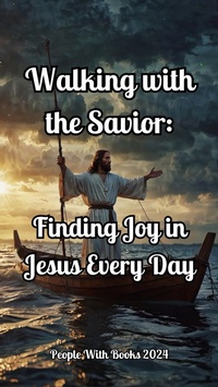 Abbildung von: Walking with the Savior: Finding Joy in Jesus Every Day - People with Books