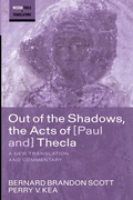 Cover: Out of the Shadows, the Acts of Paul and Thecla - Cascade Books