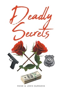 Enlarge image Cover: Deadly Secrets - Fulton Books, Inc.