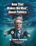 Cover: Now That Makes Me Mad...About Politics - Spines