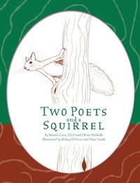Abbildung von: Two Poets and a Squirrel - Squirrel Books