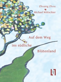 Abbildung von: Auf dem Weg ins südliche Blütenland - Leipziger Literaturverlag