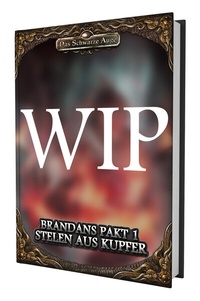 Abbildung von: DSA5 - Brandans Pakt 1: Stelen aus Kupfer - Ulisses Medien und Spiel Distribution GmbH