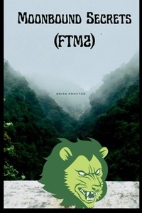 Enlarge image Cover: Moonbound Secrets (FTM2) - Relationship, Fiction, Love with Boss, Romance,