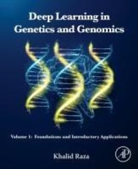 Abbildung von: Deep Learning in Genetics and Genomics - Academic Press