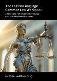 Enlarge image Cover: The English Language Common Law Workbook - The University of Michigan Press