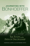 Cover: Journeying with Bonhoeffer - Bible Society Australia