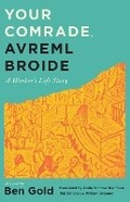 Cover: Your Comrade, Avreml Broide - Wayne State University Press