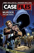 Cover: Case Files Vol. I - David C Cook Publishing Company