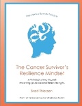 Cover: The Cancer Survivor's Resilience Mindset - Flipjacket, Incorporated