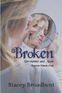 Enlarge image Cover: Broken - Stacey Broadbent