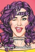 Cover: Lady Luck - Stacey Broadbent