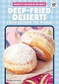 Abbildung von: Deep-Fried Desserts from Around the World - Discoverroo