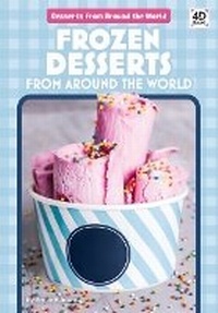 Abbildung von: Frozen Desserts from Around the World - Discoverroo