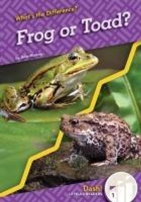 Enlarge image Cover: Frog or Toad? - Dash!