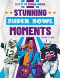 Cover: Stunning Super Bowl Moments - Sportszone