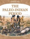 Cover: Paleo-Indian Period - Core Library