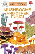 Cover: Mushrooms and Other Fungi - Field Guides