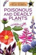 Cover: Poisonous and Deadly Plants - Field Guides