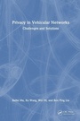 Cover: Privacy in Vehicular Networks - CRC Press
